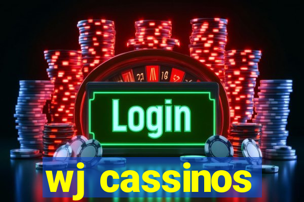 wj cassinos
